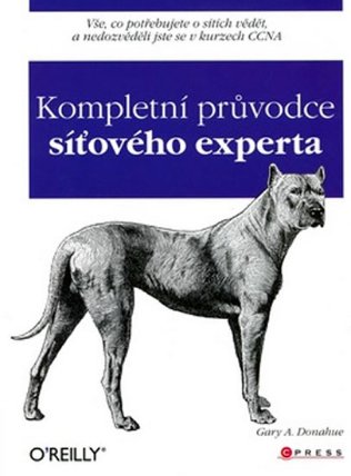 Komplexní průvodce síťového experta