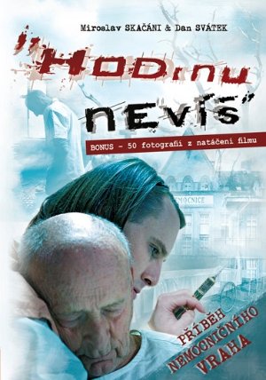 Hodinu nevíš - Příběh nemocničního vraha