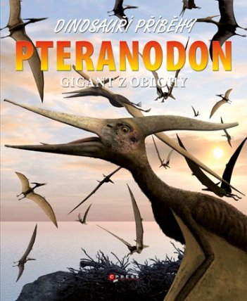 Pteranodon - Gigant z oblohy