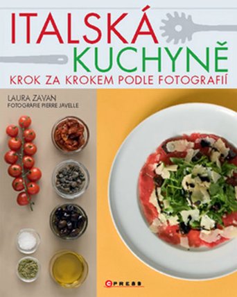 Italská kuchyně - krok za krokem