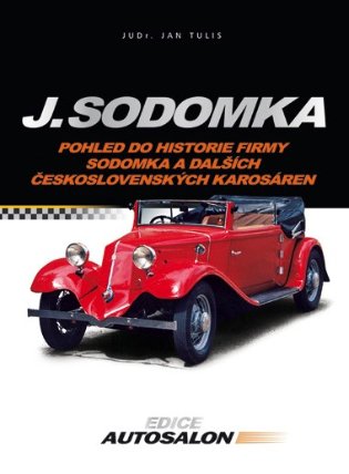 Pohled do historie firmy - J. Sodomka