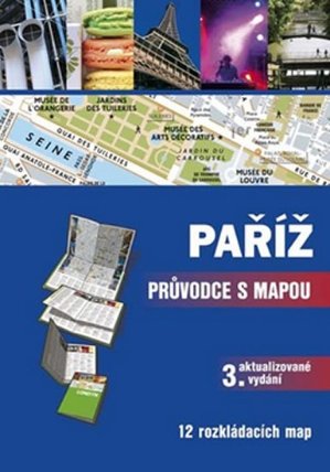 Paříž - průvodce s mapou, 3.vydání