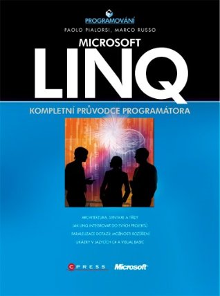 LINQ - kompletní průvodce programátora