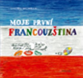 Moje první francouzština