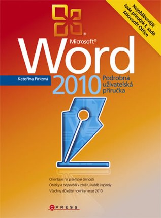 Microsoft Word 2010 - Podrobná uživatels