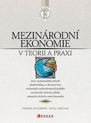 Mezinárodní ekonomie v teorii a praxi