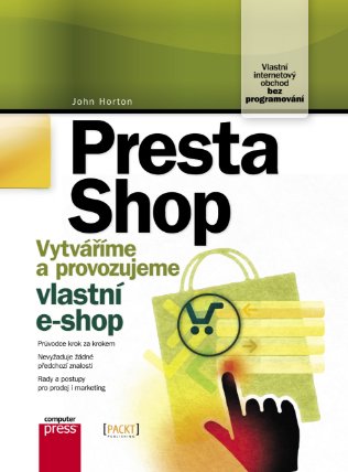 Presta Shop - Vytváříme a provozujeme vlastní e-shop