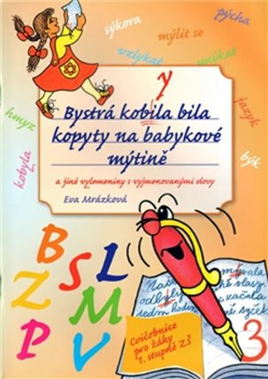 Bystrá kobyla bila kopyty na babykové mýtině