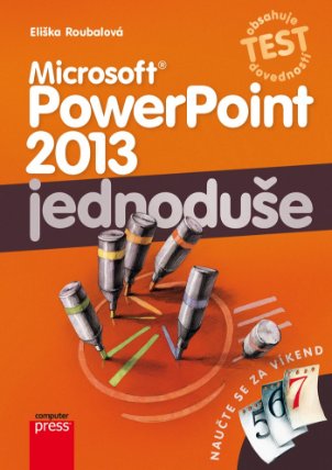 Microsoft PowerPoint 2013 jednoduše
