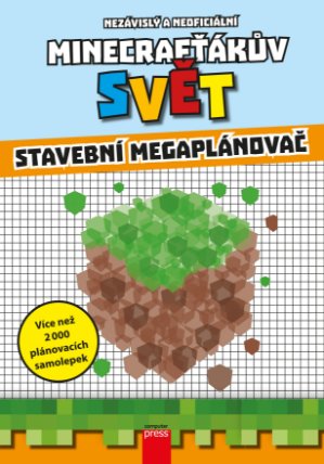 Minecrafťákův svět - Stavební megaplánovač