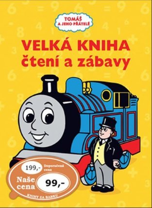 Tomáš e jeho přátelé - Velká kniha čtení a zábavy
