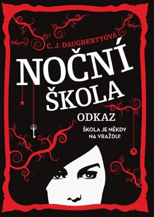 Noční škola 2 - Odkaz