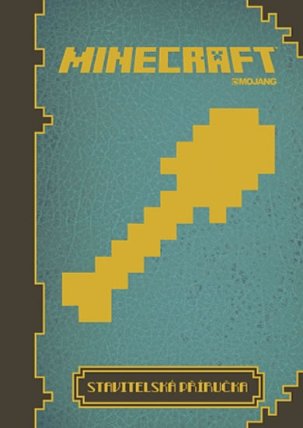 Minecraft - Stavitelská příručka