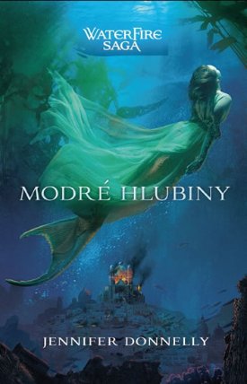 Modré hlubiny (WaterFire sága)