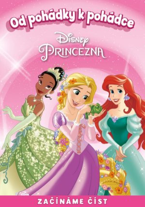 Princezny - Od pohádky k pohádce