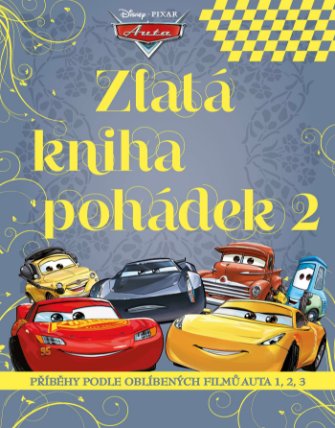 Auta - Zlatá kniha pohádek 2