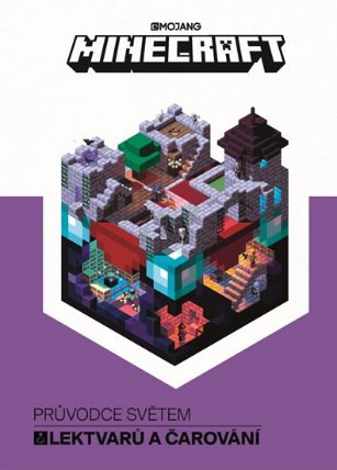 Minecraft - Průvodce světem lektvarů a očarovávání