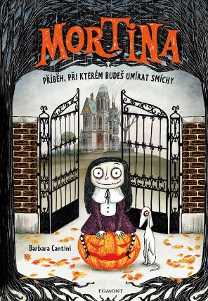 Mortina - Příběh, při kterém budeš umírat smíchy