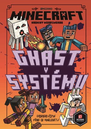 Minecraft Kroniky Woodswordu 4 - Ghast v systému