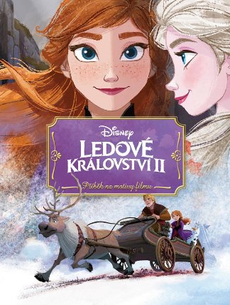 Ledové království 2 - Příběh na motivy filmu