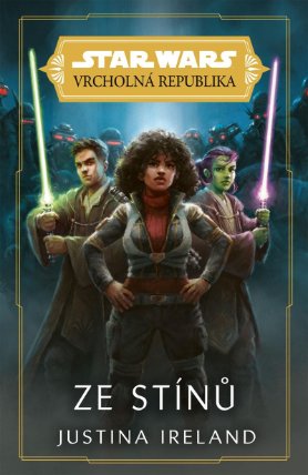 Star Wars - Vrcholná Republika - Ze stínů