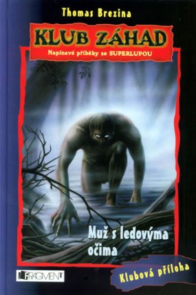 Klub záhad - Muž s ledovýma očima