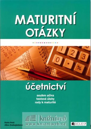 Maturitní otázky - Účetnictví