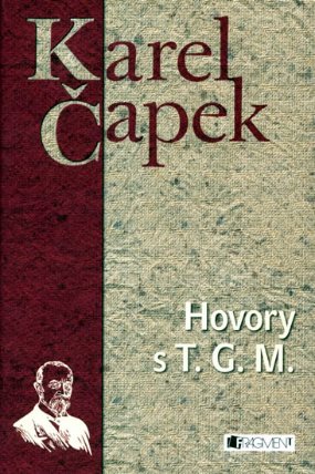 Hovory s T. G. Masarykem