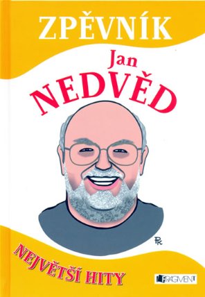 Zpěvník - Jan Nedvěd - Největší hity