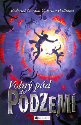 Podzemí 3 - Volný pád do Podzemí