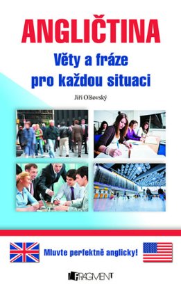 Angličtina – věty a fráze pro každou sit