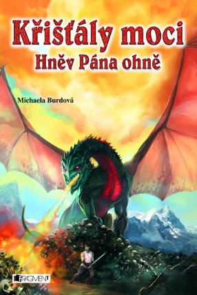 Křišťály moci 2 - Hněv Pána ohně