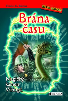 Brána času – Magický kámen Vikingů