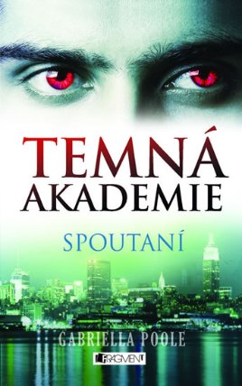 Temná akademie 2 – Spoutaní