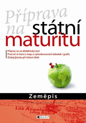Zeměpis - Příprava na státní maturitu