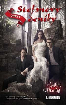 Upíří deníky–Stefanovy deníky 5 - Úkryt