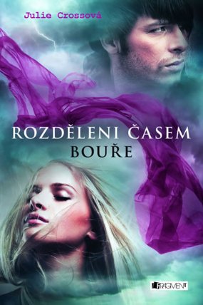 Rozděleni časem 1 - Bouře