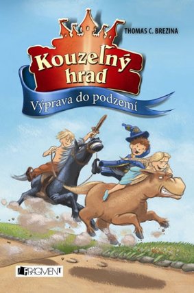 Kouzelný hrad – Výprava do podzemí