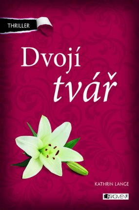 Dvojí tvář - Thriller