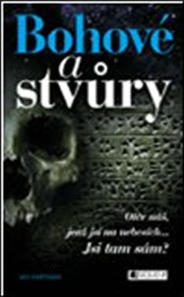 Bohové a stvůry