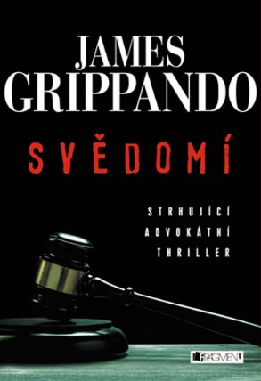 Svědomí (série Jack Swyteck 1)