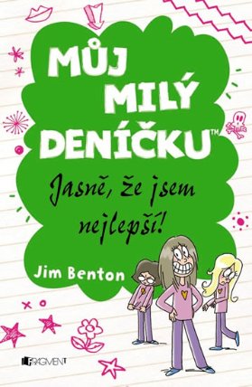 Můj milý deníčku 12 – Jasně, že jsem nej