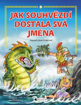 Jak souhvězdí dostala svá jména - pro dě