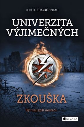 Univerzita výjimečných 1 - Zkouška