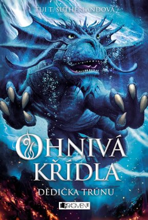 Ohnivá křídla 2 - Dědička trůnu