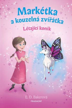 Markétka a kouzelná zvířátka – Létající koník