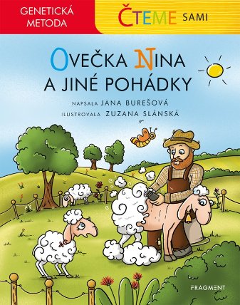 Čteme sami - Ovečka Nina a jiné pohádky (genetická metoda)