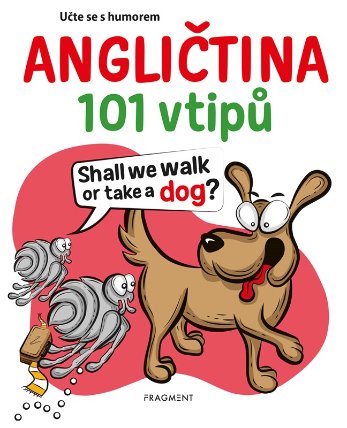 Angličtina 101 vtipů - Učte se s humorem