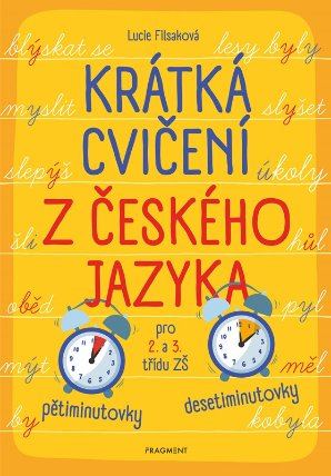 Krátká cvičení z českého jazyka pro 2. a 3. třídu ZŠ