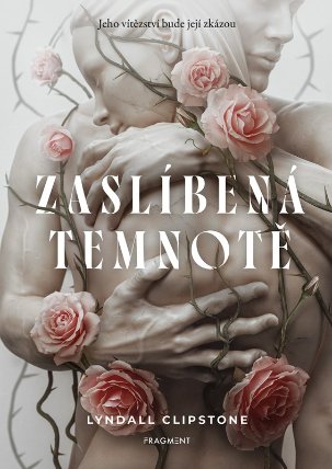 Zaslíbená temnotě